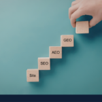 Stacked building blocks showing site, SEO, AEO and GEO